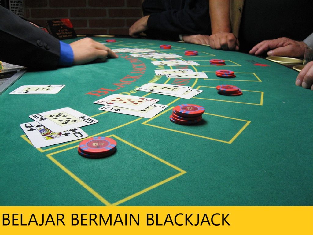 BELAJAR BERMAIN BLACKJACK